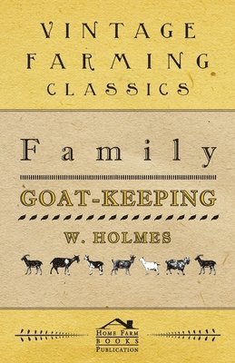 bokomslag Family Goat-Keeping