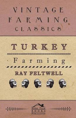 Turkey Farming 1