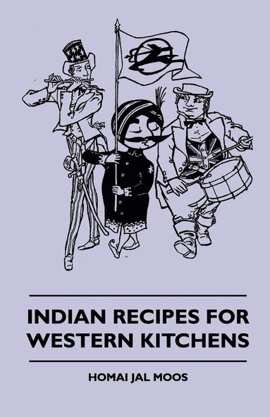 bokomslag Indian Recipes For Western Kitchens