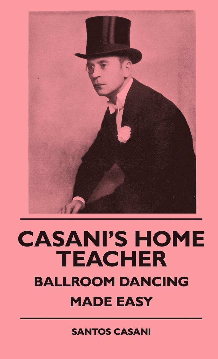 Casani's Home Teacher - Ballroom Dancing Made Easy 1
