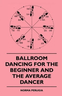 Ballroom Dancing For The Beginner And The Average Dancer 1