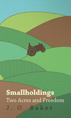 Smallholdings - Two Acres And Freedom 1