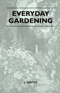 bokomslag Everyday Gardening
