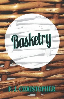 bokomslag Basketry