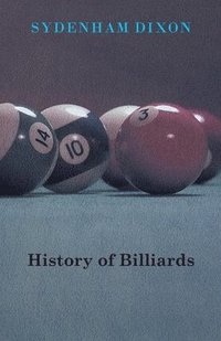 bokomslag History Of Billiards
