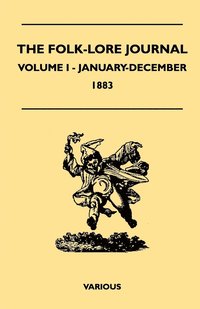 bokomslag The Folk-Lore Journal - Volume I - January-December 1883