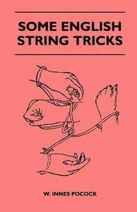 bokomslag Some English String Tricks (Folklore History Series)