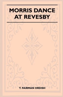 Morris Dance At Revesby (Folklore History Series) 1