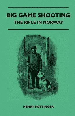 bokomslag Big Game Shooting - The Rifle In Norway