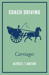 bokomslag Coach Driving - Carriages