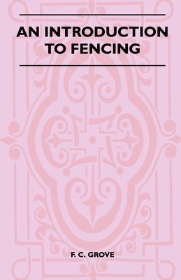 An Introduction To Fencing 1