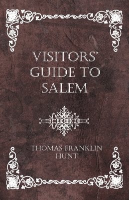 bokomslag Visitors' Guide to Salem