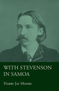 bokomslag With Stevenson in Samoa