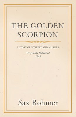 Sax Rohmer - Golden Scorpion, Häftad