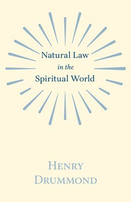 bokomslag Natural Law In The Spiritual World