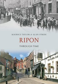 bokomslag Ripon Through Time