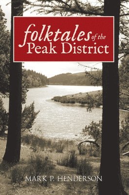 Folktales of the Peak District 1