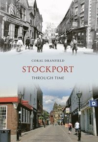 bokomslag Stockport Through Time