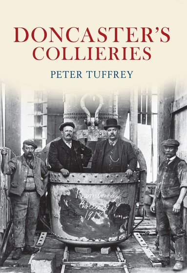 Peter Tuffrey - Doncaster's Collieries, Häftad