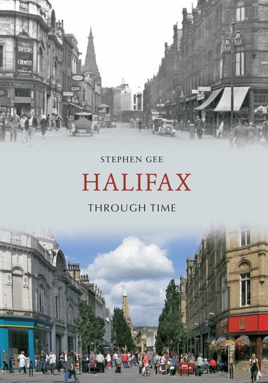 Stephen Gee - Halifax Through Time, Häftad