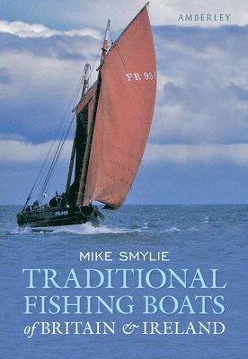 bokomslag Traditional Fishing Boats of Britain &; Ireland