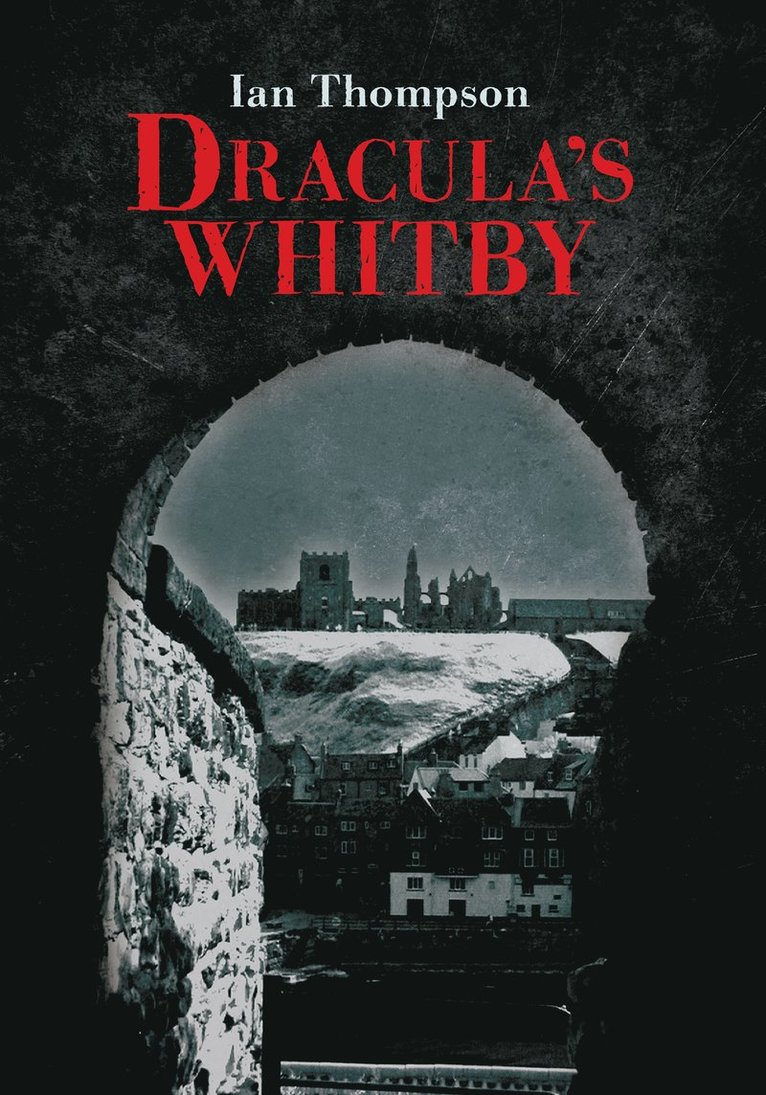 Dracula's Whitby