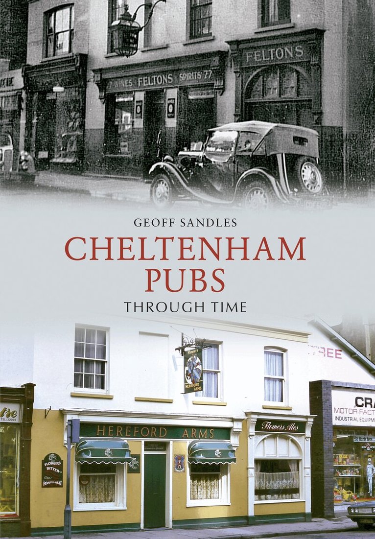 Geoff Sandles - Cheltenham Pubs Through Time, Häftad