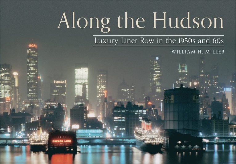 William H. Miller - Along the Hudson, Häftad