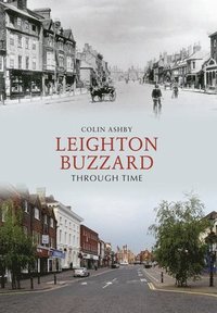 bokomslag Leighton Buzzard Through Time