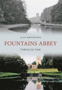 bokomslag Fountains Abbey Through Time