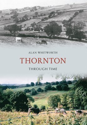 bokomslag Thornton Through Time