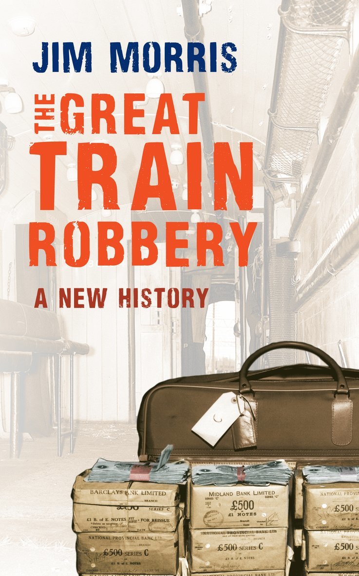 Jim Morris - Great Train Robbery, Häftad