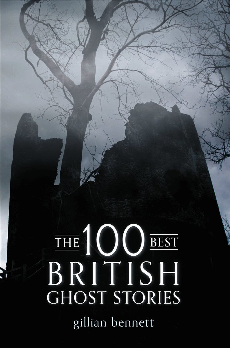 100 Best British Ghost Stories
