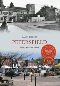 bokomslag Petersfield Through Time
