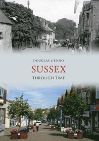 bokomslag Sussex Through Time