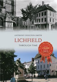 bokomslag Lichfield Through Time
