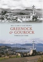 bokomslag Greenock & Gourock Through Time