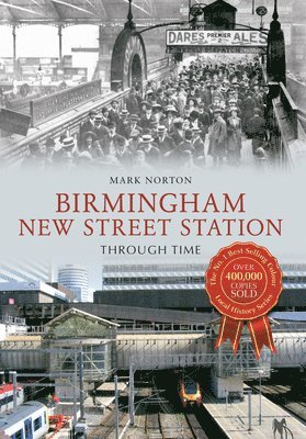 bokomslag Birmingham New Street Station Through Time