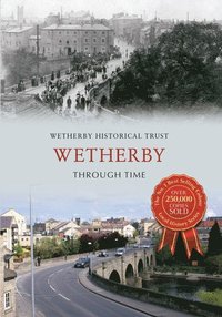 bokomslag Wetherby Through Time
