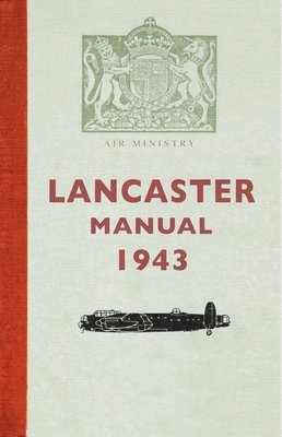 bokomslag Lancaster Manual 1943