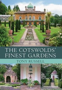 bokomslag The Cotswolds' Finest Gardens