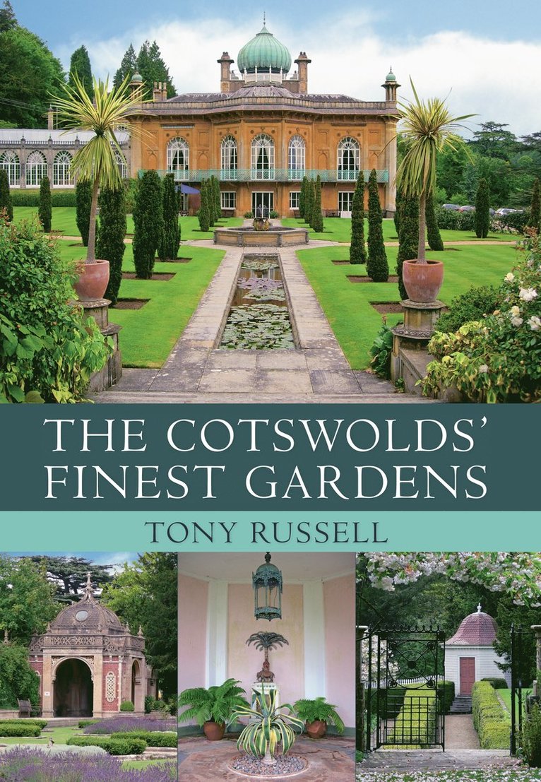 Tony Russell - Cotswolds' Finest Gardens, Häftad