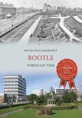 bokomslag Bootle Through Time