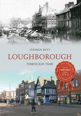 bokomslag Loughborough Through Time