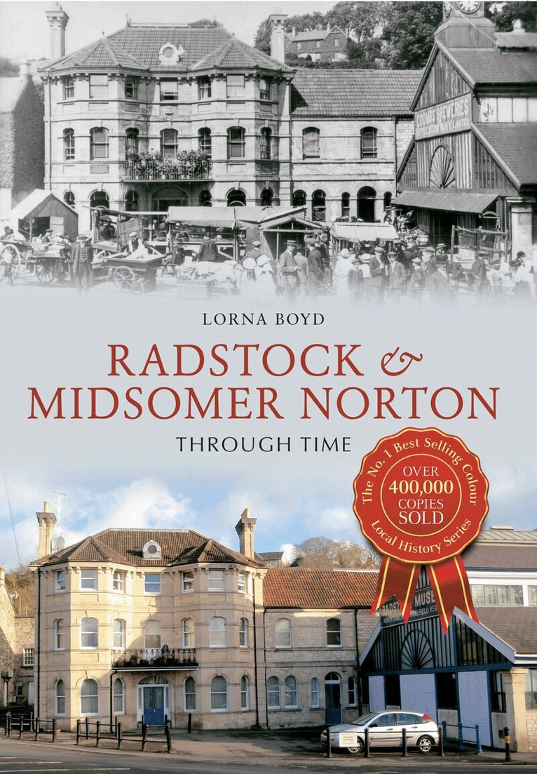Lorna Boyd - Radstock & Midsomer Norton Through Time, Häftad