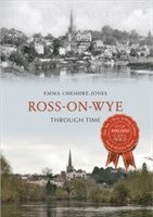 bokomslag Ross-on-Wye Through Time