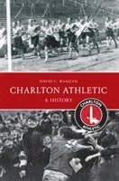David C. Ramzan, David C Ramzan - Charlton Athletic A History, Häftad