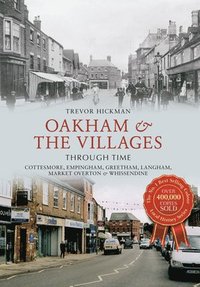 bokomslag Oakham & the Villages Through Time