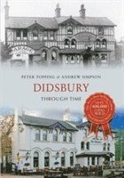 bokomslag Didsbury Through Time