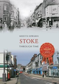 bokomslag Stoke Through Time